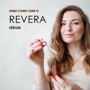 Como usar o Revera Sérum?